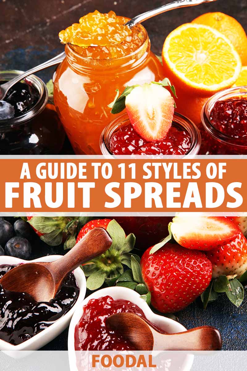 Vertical image of various kinds of jams and jellies in glass jars and ceramic bowls, with text in the center of the image.