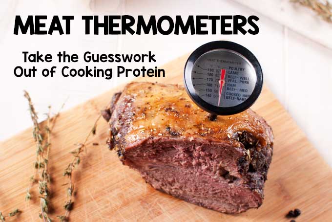 Meat Thermometers - Take the Guesswork Out of Cooking Protein | Foodal.com